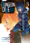 Image for DUNGEON DIVE: Aim for the Deepest Level (Manga) Vol. 3