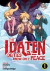 Image for The Idaten deities know only peaceVol. 1
