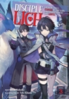 Image for Disciple of the Lich: Or How I Was Cursed by the Gods and Dropped Into the Abyss! (Light Novel) Vol. 3