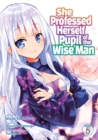 Image for She Professed Herself Pupil of the Wise Man (Manga) Vol. 5