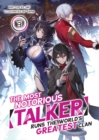 Image for The Most Notorious &quot;Talker&quot; Runs the World&#39;s Greatest Clan (Light Novel) Vol. 3