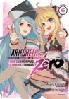 Image for Arifureta: From Commonplace to World&#39;s Strongest ZERO (Manga) Vol. 6