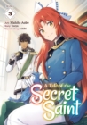 Image for A Tale of the Secret Saint (Manga) Vol. 3