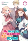 Image for My Next Life as a Villainess: All Routes Lead to Doom! (Manga) Vol. 7