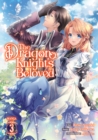 Image for The Dragon Knight&#39;s Beloved (Manga) Vol. 3