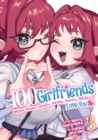 Image for The 100 Girlfriends Who Really, Really, Really, Really, Really Love You Vol. 3