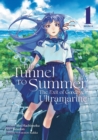 Image for The Tunnel to Summer, the Exit of Goodbyes: Ultramarine (Manga) Vol. 1