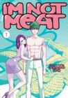 Image for I&#39;m Not Meat Vol. 1