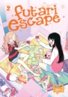 Image for Futari Escape Vol. 2