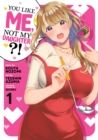 Image for You Like Me, Not My Daughter?! (Manga) Vol. 1