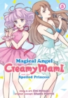 Image for Magical Angel Creamy Mami and the Spoiled Princess Vol. 5