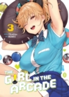 Image for The girl in the arcadeVol. 3