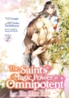 Image for The Saint&#39;s Magic Power is Omnipotent: The Other Saint (Manga) Vol. 2