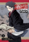 Image for No longer allowed in another worldVol. 2