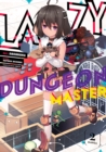 Image for Lazy Dungeon Master (Manga) Vol. 2