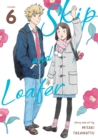 Image for Skip and Loafer Vol. 6