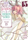 Image for How NOT to summon a demon lordVol. 15