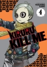 Image for Kiruru kill meVol. 4