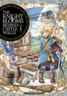 Image for The Knight Blooms Behind Castle Walls Vol. 1