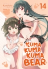 Image for Kuma Kuma Kuma Bear (Light Novel) Vol. 14