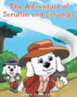 Image for The Adventure of Scruffin and Scrumpy