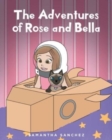 Image for The Adventures of Rose and Bella
