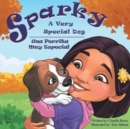 Image for Sparky : A Very Special Dog