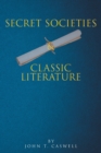 Image for Secret Societies and Classic Literature