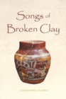 Image for Songs of Broken Clay