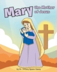 Image for Mary the Mother of Jesus