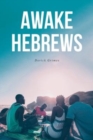 Image for Awake Hebrews