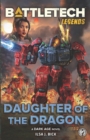 Image for BattleTech Legends : Daughter of the Dragon