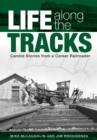 Image for Life along the Tracks