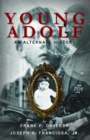 Image for Young Adolf: An Alternate History