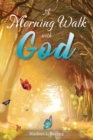 Image for Morning Walk With God
