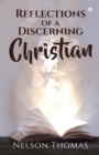 Image for Reflections of a Discerning Christian