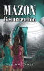 Image for Mazon Resurrection