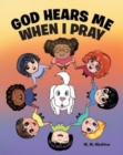 Image for God Hears Me When I Pray