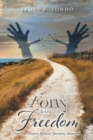 Image for Forty Days to Freedom : Get Your Deepest Biblical Questions Answered