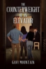 Image for The Counterweight of an Elevator