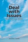 Image for How to Deal with Issues That Rock Your World