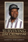 Image for Surviving Jim Crowism : Stories from a Sharecropper&#39;s Son