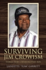 Image for Surviving Jim Crowism: Stories from a Sharecropper&#39;s Son