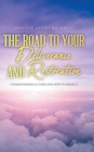 Image for The Road to Your Deliverance and Restoration