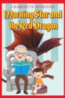 Image for Morning Star and the Red Dragon