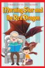Image for Morning Star And The Red Dragon
