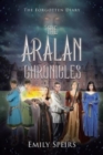 Image for The Aralan Chronicles : The Forgotten Diary