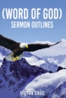 Image for (Word of God) Sermon Outlines: Second Semity for Two