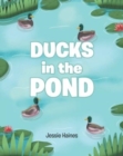 Image for Ducks in the Pond