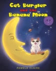 Image for Cat Burglar and the Banana Moon